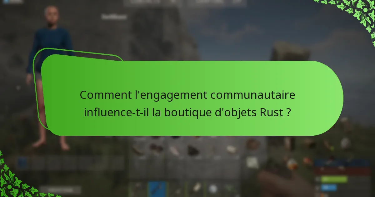Quels événements promotionnels affectent la boutique d’objets Rust ?