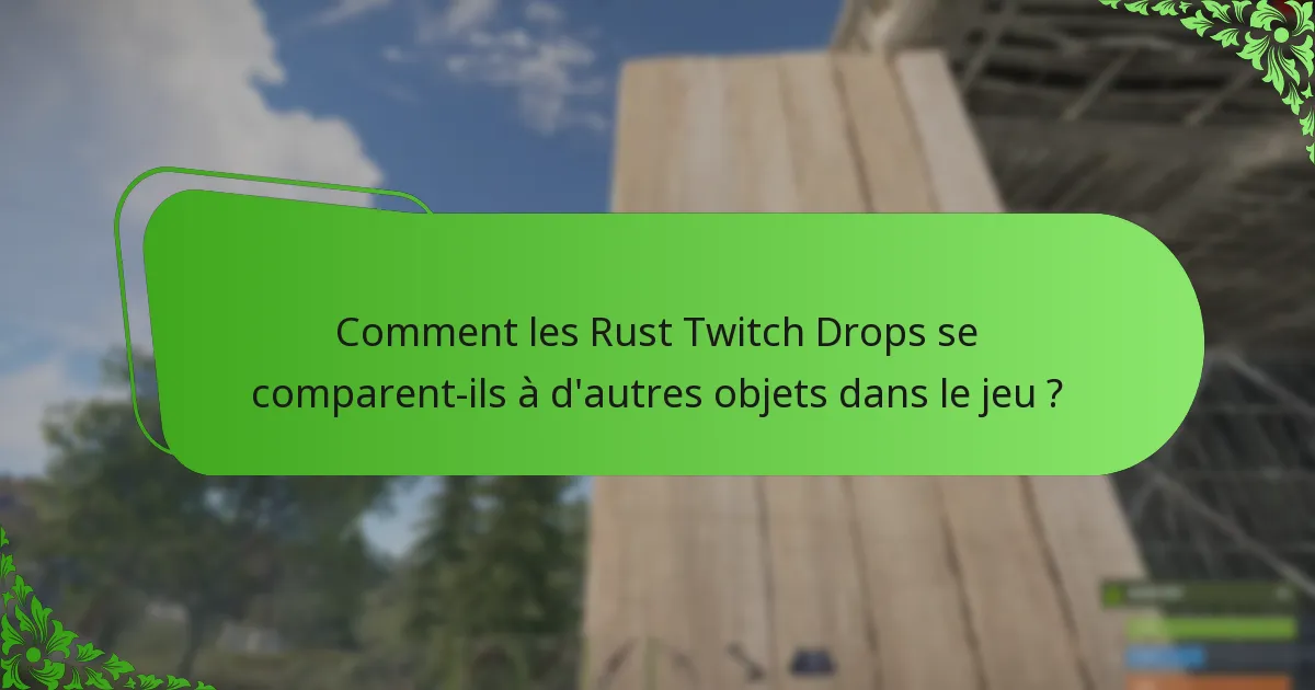 Quels designs uniques sont disponibles dans les Rust Twitch Drops ?
