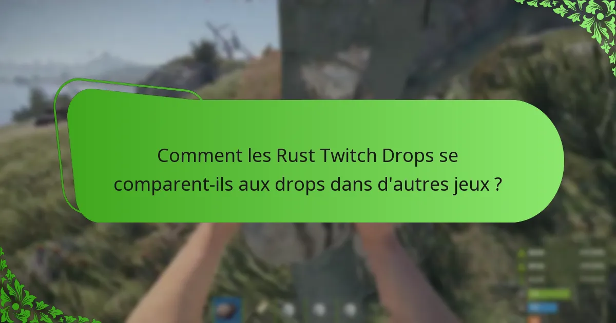 Quels skins en édition limitée sont disponibles dans les Rust Twitch Drops ?