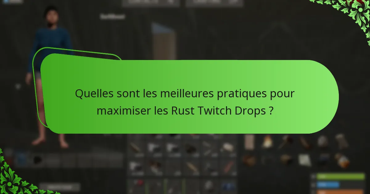 Quels événements et partenariats sont actuellement actifs pour les Rust Twitch Drops ?