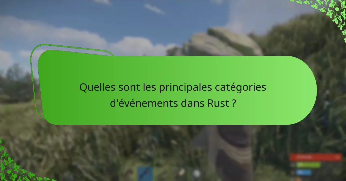Quels sont les calendriers des prochains événements Rust ?
