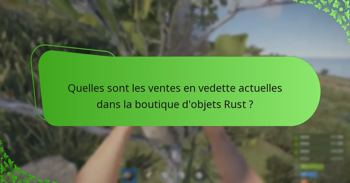 Quels événements communautaires sont associés à la boutique d’objets Rust ?