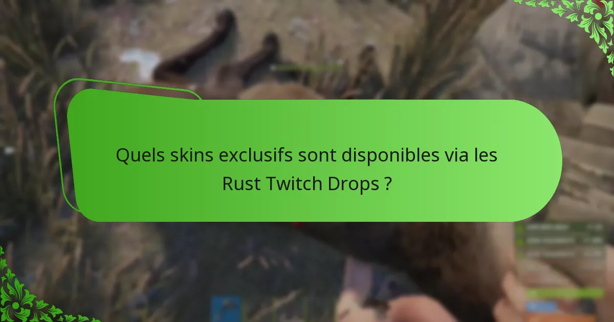 Comment participer aux événements Rust Twitch Drops ?