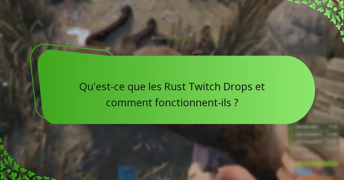 Comment les Twitch Drops se comparent-ils entre différents jeux ?